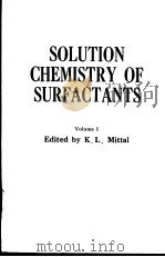 Solution Chemistry of Surfactants Volume 1（ PDF版）