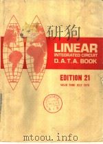 LINEAR INTEGRATED CIRCUIT D.A.T.A.BOOK EDITION 21 VALID THRU JULY 1979（ PDF版）