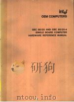 OEM COMPUTERS SBC 80/20 AND SBC 80/20-4 SINGLE BOARD COMPUTER HARDWARE REFERENCE MANUAL CHAPTER 1 IN PDF电子版封面
