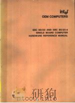 OEM COMPUTERS SBC 80/20 AND SBC 80/20-4 SINGLE BOARD COMPUTER HARDWARE REFERENCE MANUAL CHAPTER 4 US PDF电子版封面