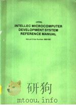 INTEL INTELLEC MICROCOMPUTER DEVELOPMENT SYSTEM REFERENCE MANUAL APPENDIX B ASCII TABLE PDF电子版封面