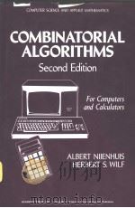 Combinatorial Algorithms Second Edition PDF电子版封面 0125192606 ALBERT NLJENHUIS and HERBERT S