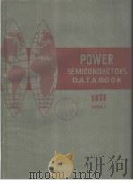 POWER SEMICONDUCTORS D.A.T.A.BOOK EDITION 9 1978 PDF电子版封面