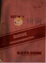 DIODE SEMICONDUCTOR D.A.T.A.BOOK ELECTRONIC INFORMATION SERVICE EDITION 54 Vol.31 BK.41 1986 PDF电子版封面