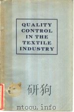QUALITY CONTROL IN THE TEXTILE INDUSTRY PDF电子版封面