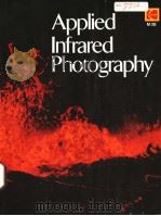 Applied Infrared Photography PDF电子版封面