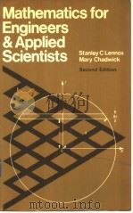 Mathematics for Engineers and Applied Scientists SECOND EDITION PDF电子版封面 0435712829 STANLEY C.LENNOX MARY CHADWIC