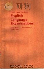 THE PITMAN GUIDE TO ENGLISH LANGUAGE EXAMINATIONS PDF电子版封面