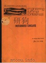 THE UNIVERSITY OF MICHIGAN ENGINEERING SUMMER CONFERENCES ANN ARBOR INTEGRATED CIRCUITS AN INTENSIVE（ PDF版）