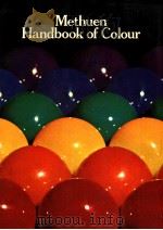 Methuen Handbook of Colour THIRD EDITION PDF电子版封面 0413334007 A.Kornerup & J.H.Wanscher DON