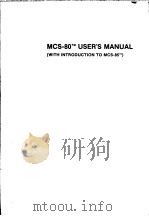 MCS-80 TM USER‘S MANUAL (WITH INTRODUCTION TO MCS-85 TM) PDF电子版封面