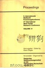 PROCEEDINGS 5.INTERNATIONALE WOIITEXTIL-FORSCHUNGSKONFERENZ 5 TH INTERNATIONAL WOOL TEXTILE RESEARCH PDF电子版封面 KLAUS ZIEGLER