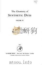 The Chemistry of SYNTHETIC DYES VOLUME Ⅳ PDF电子版封面 0127170049 K.VENKATARAMAN
