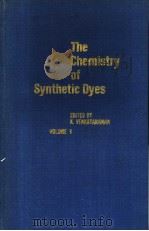 The Chemistry of SYNTHETIC DYES VOLUME Ⅴ PDF电子版封面 K.VENKATARAMAN