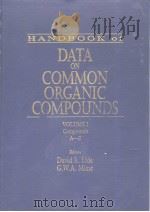 HANDBOOK of DATA ON COMMON ORGANIC COMPOUNDS VOLUME 1 Compounds A-E PDF电子版封面 0849304040 David R.Lide G.W.A.Mihe