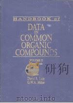 HANDBOOK of DATA ON COMMON ORGANIC COMPOUNDS VOLUME 2 Compounds F-Z PDF电子版封面 0849304040 David R.Lide G.W.A.Mihe