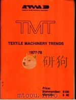 TMT  TEXTILE MACHINERY TRENDS  1977-78（ PDF版）