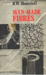 MAN-MADE FIBRES Sixth Edition PDF电子版封面 0408001291 R.W.MONCRIEFF