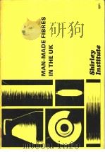 Man-Made Fibres in the U.K. PDF电子版封面