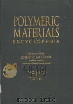 POLYMERIC MATERIALS ENCYCLOPEDIA VOL.3 D-E PDF电子版封面 084932470X JOSEPH C.SALAMONE