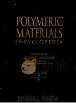 POLYMERIC MATERIALS ENCYCLOPEDIA VOL.8 P PDF电子版封面 084932470X JOSEPH C.SALAMONE