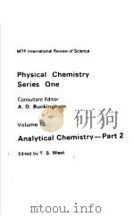VOLUME 13 ANALYTICAL CHEMISTRY-PART 2 PDF电子版封面 083911026X T.S.WEST