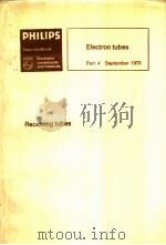 PHILIPS RECEIVING TUBES PART 4 SEPTEMBER 1973 PDF电子版封面