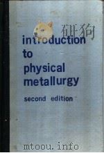 INTRODUCTION TO PHYSICAL METALLURGY Second Edition PDF电子版封面 0070024995 SIDNEY H.AVNER