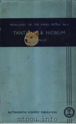TANTALUM AND NIOBIUM PDF电子版封面 G.L.MILLER