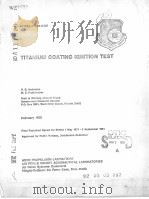 AFWAL-TR-81-2128 TITANIUM COATING IGNITION TEST PDF电子版封面 V.G.ANDERSON M.E.FUNKHOUSER