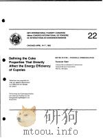 DEFINING THE COKE PROPERTIES THAT DIRECTLY AFFECT THE ENERGY EFFICIENCY OF CUPOLAS     PDF电子版封面    E.NECHTELBERGER H.PUHR J.B.VON 