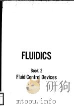 FLUIDICS Book 2 Fluid Control Devices PDF电子版封面