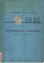 PROCEEDINGS OF THE SYMPOSIUM ON RECENT MECHANICAL ENGINEERING DEVELOPMENTS IN AUTOMATIC CONTROL LON PDF电子版封面