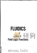 FLUIDICS Book 3 Fluid Logic Functions PDF电子版封面