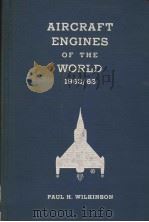 AIRCRAFT ENGINES OF THE WORLD 1962-63 1941 PDF电子版封面