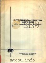ENVIRONMENTAL VIBRATION AND SHOCK TESTING MEASUREMENT ANALYSIS AND CALIBRATION PDF电子版封面 WAYNO TUSTIN