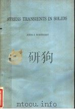 STRESS TRANSIENTS IN SOLIDS 1975 PDF电子版封面 0913270482