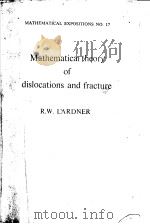 MATHEMATICAL THEORY OF DISLOCATIONS AND FRACTURE（1974 PDF版）