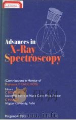 ADVANCES IN X-RAY SPECTROSCOPY PDF电子版封面 0080252664 C.BONNELLE C.MANDE