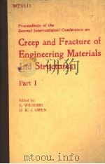 PROCEEDINGS OF THE SECOND INTERNATIONAL CONFERENCE ON CREEP AND FRACTURE OF ENGINEERING MATERIALS AN（1984年 PDF版）