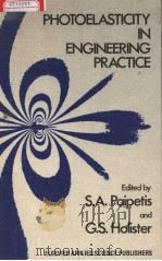 PHOTOELASTICITY IN ENGINEERING PRACTICE（ PDF版）