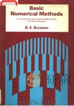 BASIC NUMERICAL METHODS PDF电子版封面 0713135212 R.E.SCRATON