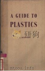 A GUIDE TO PLASTICS PDF电子版封面 C.A.REDFARN