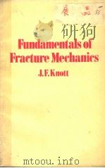 FUNDAMENTALS OF FRACTURE MECHANICS（1973 PDF版）