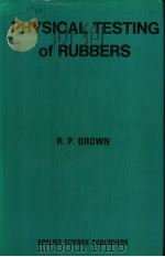 PHYSICAL TESTING OF RUBBERS（1979 PDF版）