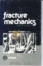 FRACTURE MECHANICS:SIXTEENTH SYMPOSIUM 1985 PDF电子版封面 0803102259