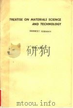 TREATISE ON MATERIALS SCIENCE AND TECHNOLOGY HERBERT HERMAN VOLUME 5 PDF电子版封面 0123418054
