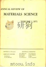 ANNUAL REVIEW OF MATERIALS SCIENCE VOLUME 1 1971 PDF电子版封面 0824317017 R.A.HUGGINGS