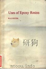 USES OF EPOXY RESINS PDF电子版封面 0408001550 W.G.POTTER