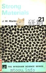 STRONG MATERIALS PDF电子版封面 0851092608 J.W.MARTIN UNIVERSITY OF OXFO